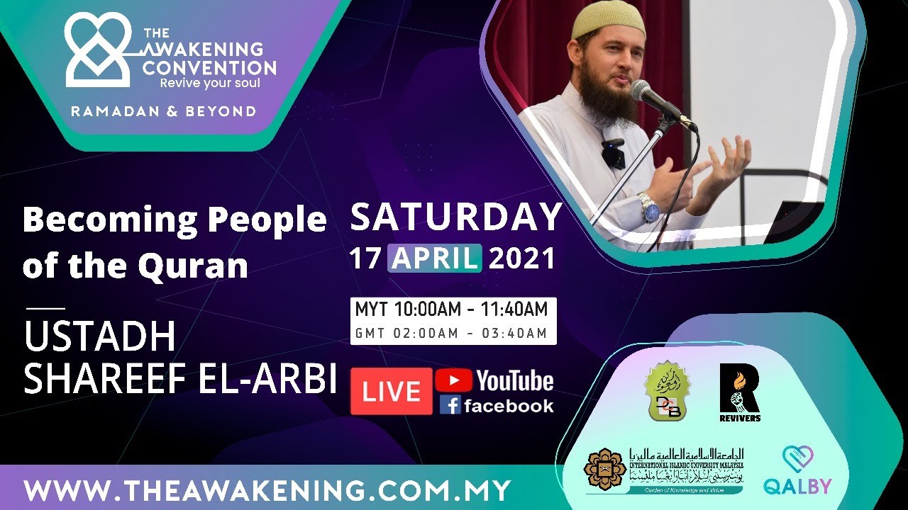 Becoming People Of The Quran | Ustadh Shareef El-Arbi | The Awakening Convention