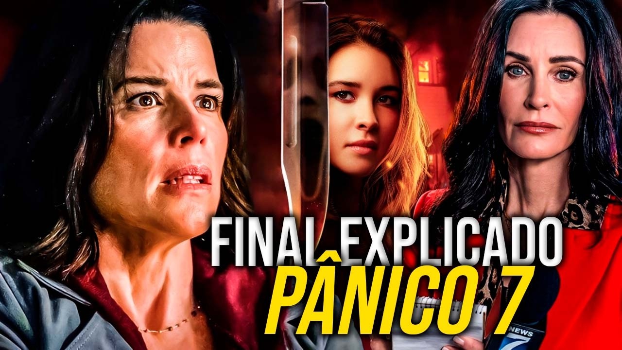 Crítica de PÂNICO 7 (COM Spoilers) | Final EXPLICADO | Quem são os Ghostfaces?