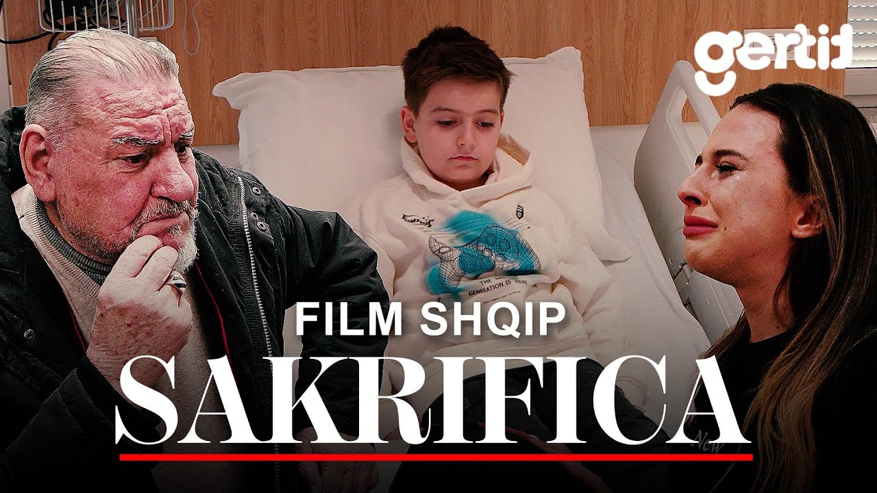 SAKRIFICA (Film Shqip)