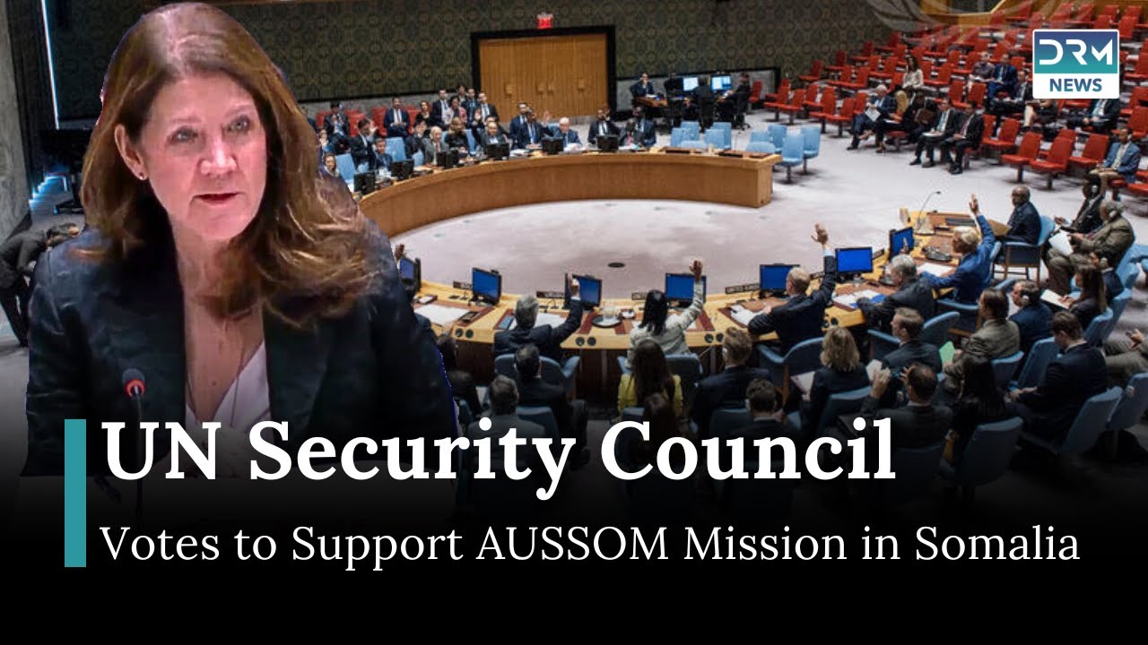 UN Security Council Votes to Support AUSSOM Mission in Somalia | News Today | DRM News | AM1E