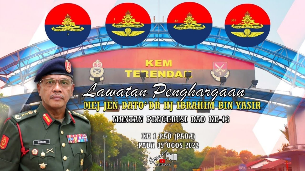 LAWATAN PENGHARGAAN MANTAN PENGERUSI RAD KE -13,MEJ JEN DATO'DR HJ IBRAHIM BIN YASIR KE 1 RAD (PARA)