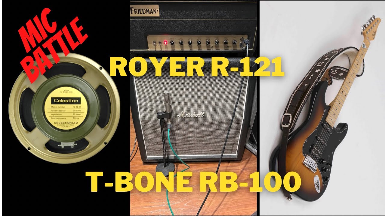 Mic battle [ T-bone RB-100 vs Royer R-121 [ Friedman - PRS - Suhr - Marshall