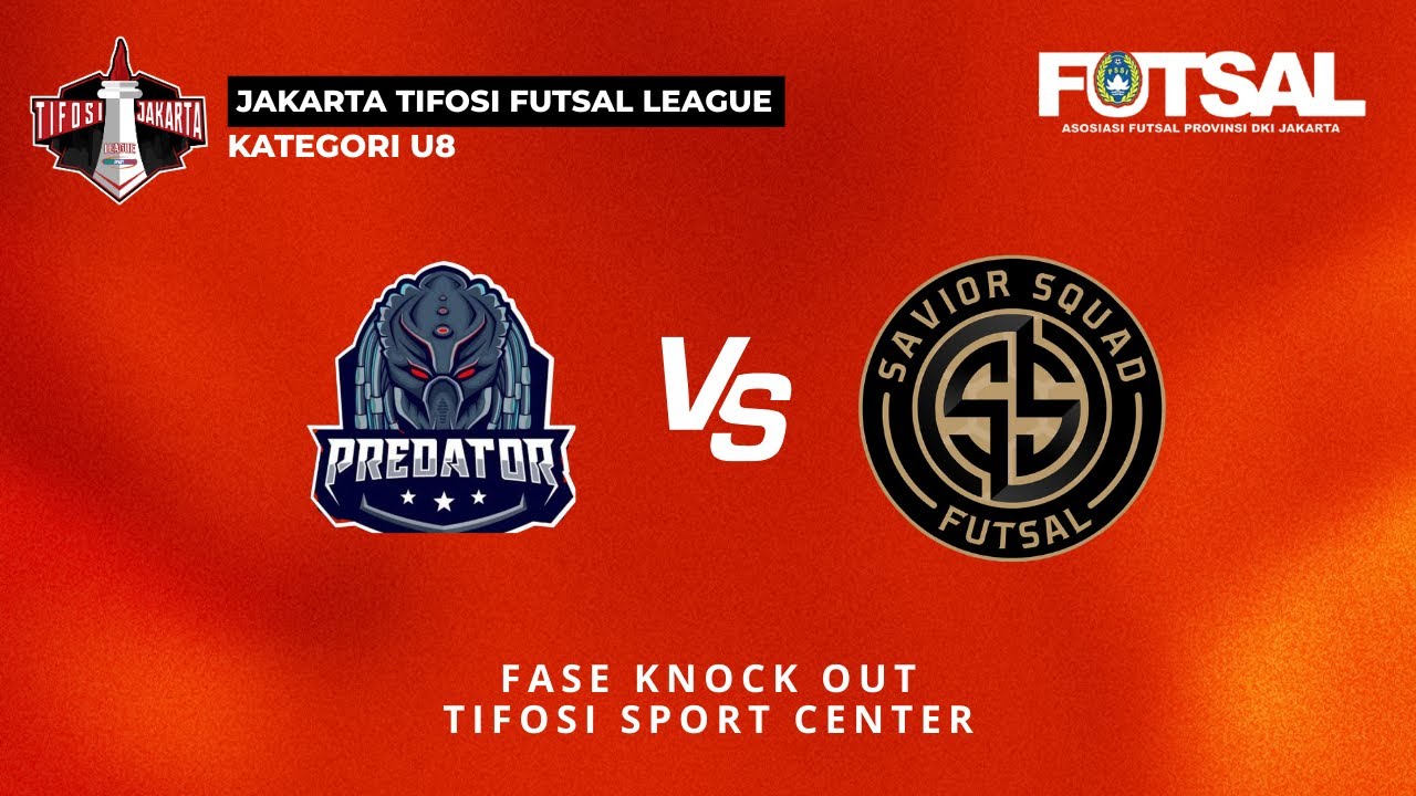 JAKARTA TIFOSI FUTSAL LEAGUE | U-8 | PREDATOR FC VS SAVIOR SQUAD