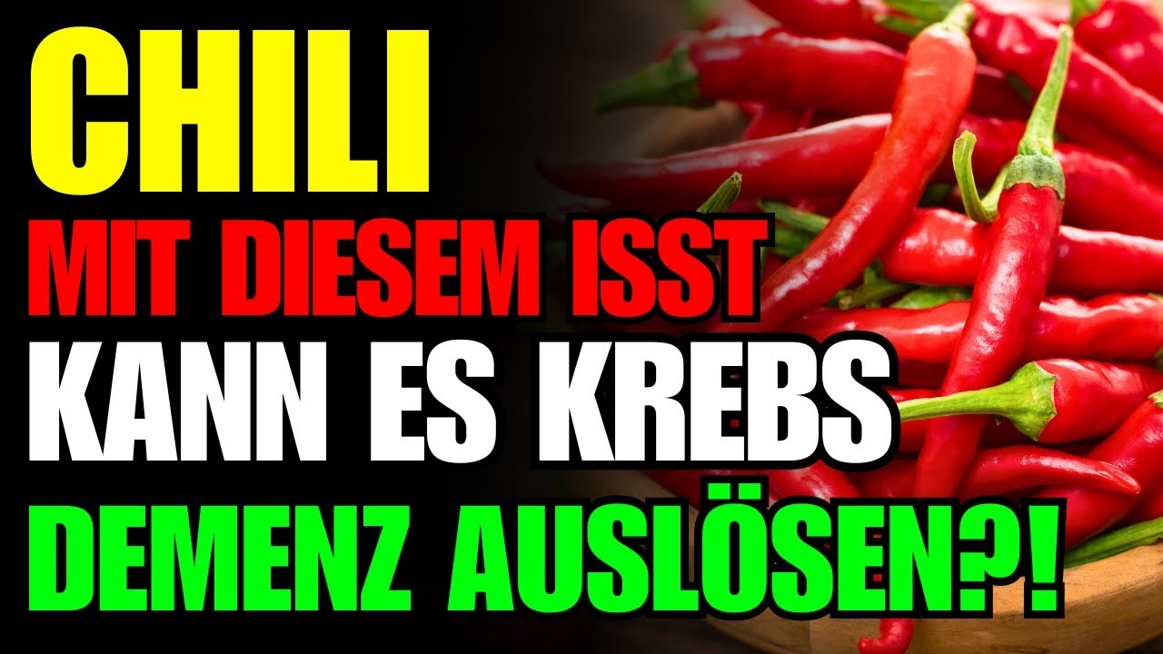 Iss deine CHILI niemals mit „dem“! 🌶️ 3 schlimmste Kombinationen + Geheimrezept für deine Gesundheit