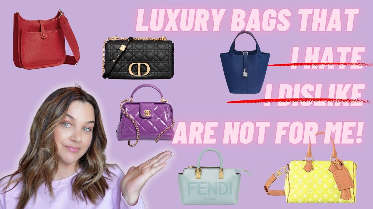 LUXURY BAGS I DON'T RATE FT. HERMES, LOUIS VUITTON, DIOR, CHANEL & FENDI
