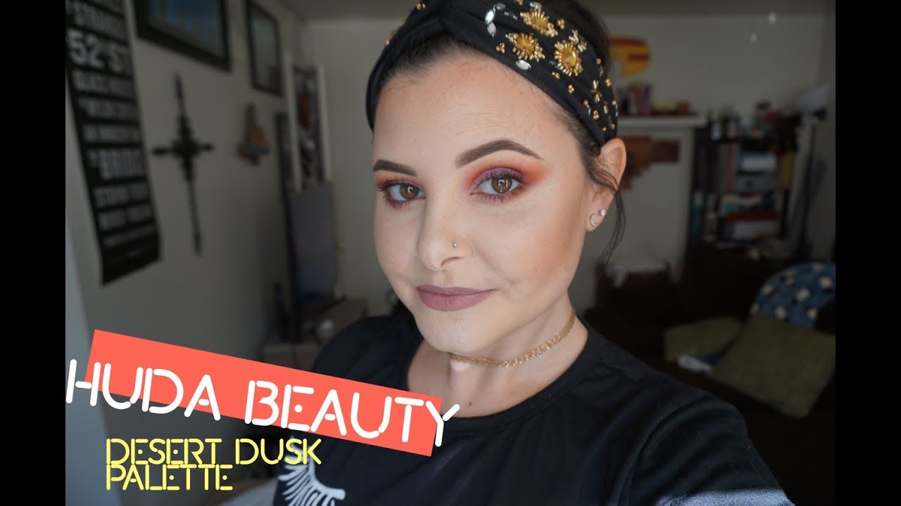HUDA BEAUTY | DESERT DUSK TUTORIAL