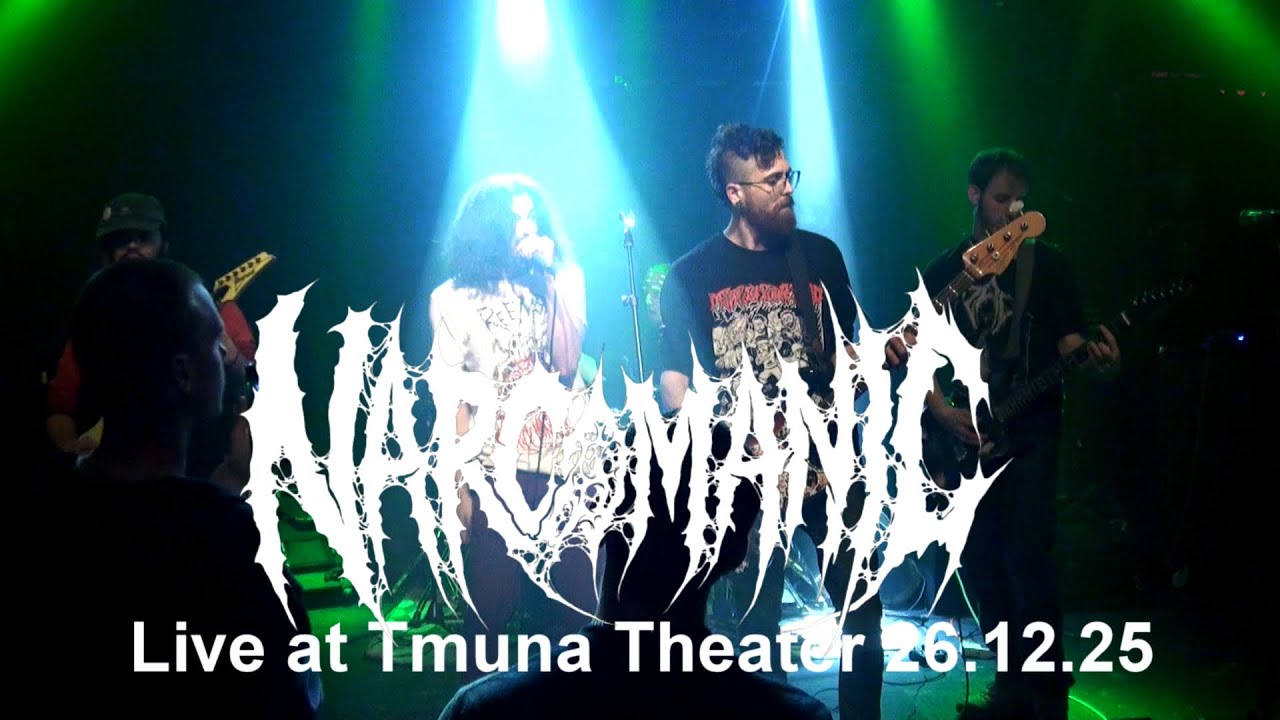 Narcomanic - Live at Tmuna 26/12/25
