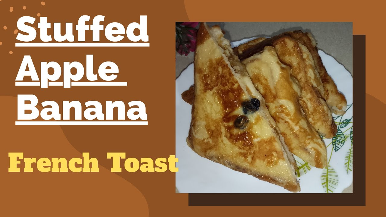 5 min Quick Ramzan Recipe 👌 Stuffed Apple Banana French Toast | Easy & Delicious  Recipe 🍎🍌