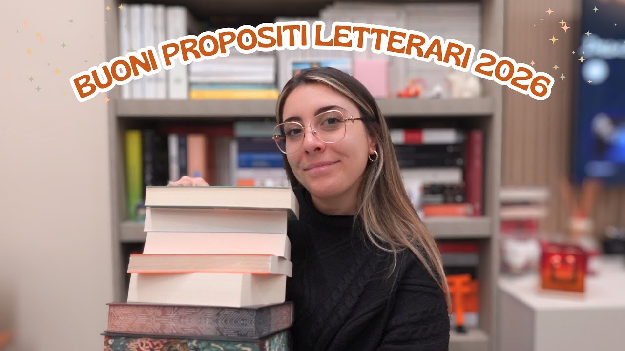 BUONI PROPOSITI LETTERARI 2026 - liste di libri e nuovi progetti 📚