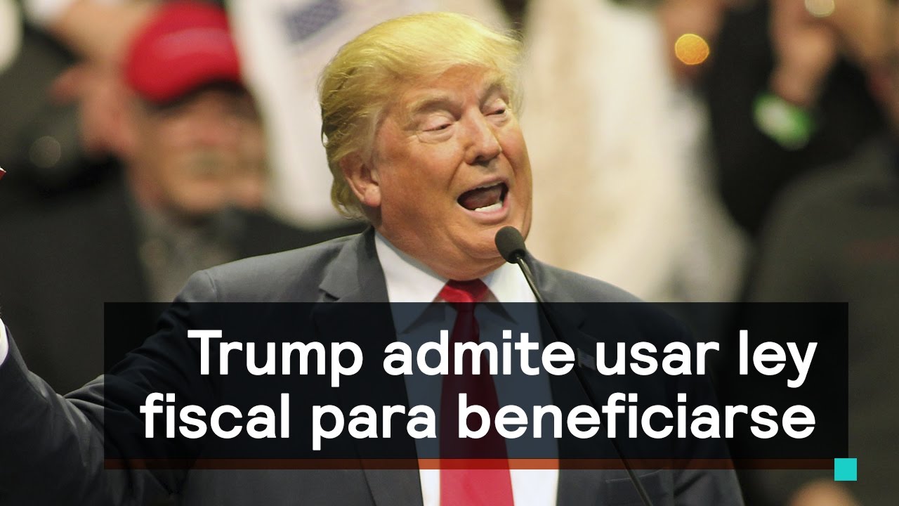 Trump admite usar ley fiscal para beneficiarse - Despierta con Loret