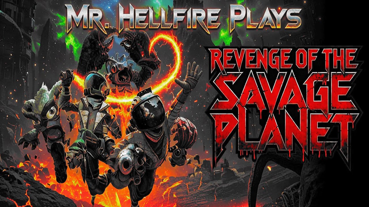 Mega Monday #gamers! Revenge of the Savage Planet Pt 4 #Letsplay
