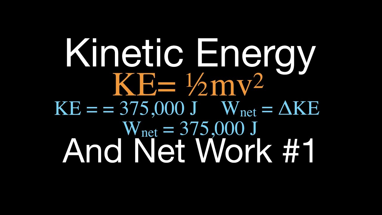 Energy, Work & Power (2 of 31) Kinetic Energy, Example No. 1