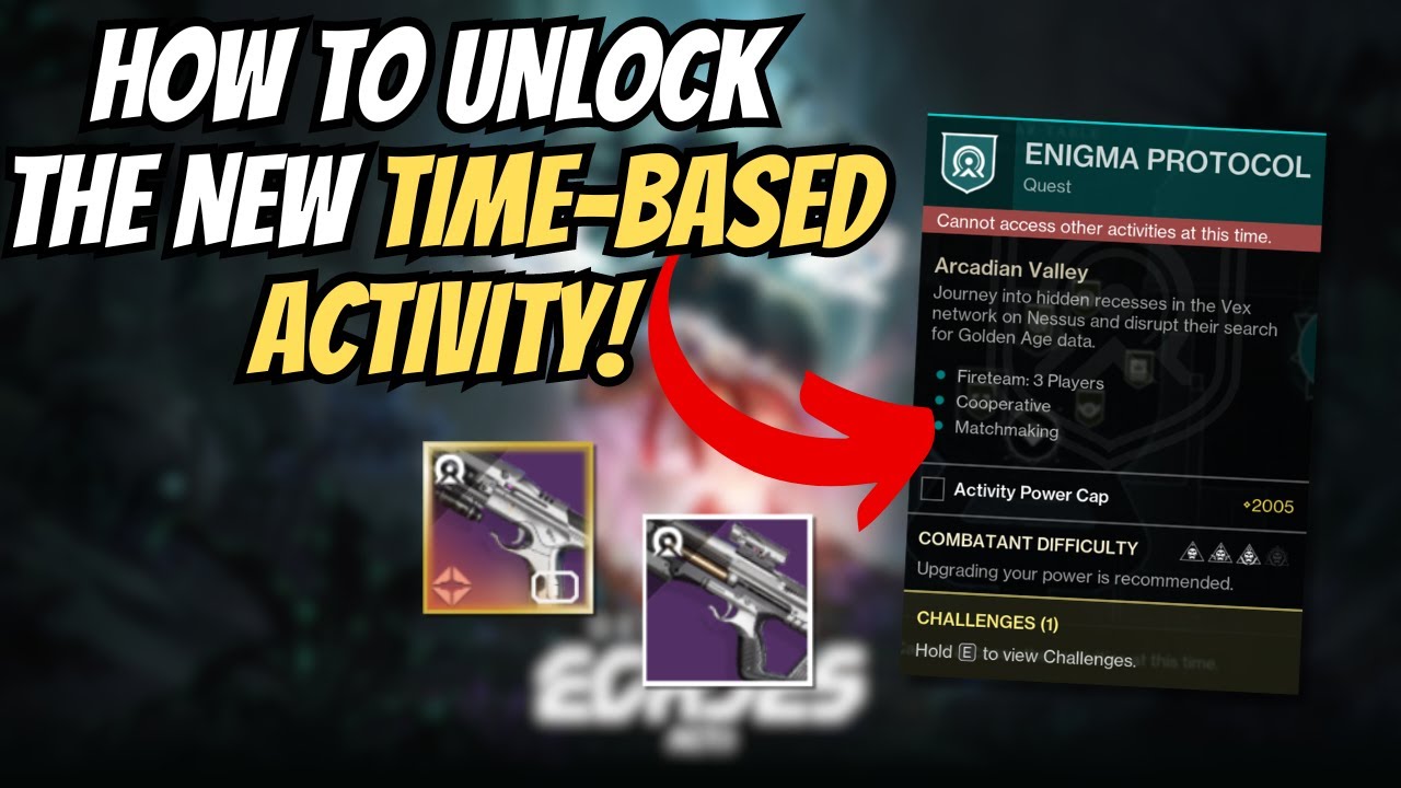 How To Unlock The NEW ENIGMA PROTOCOL (Time-Based) Activity! | Destiny 2