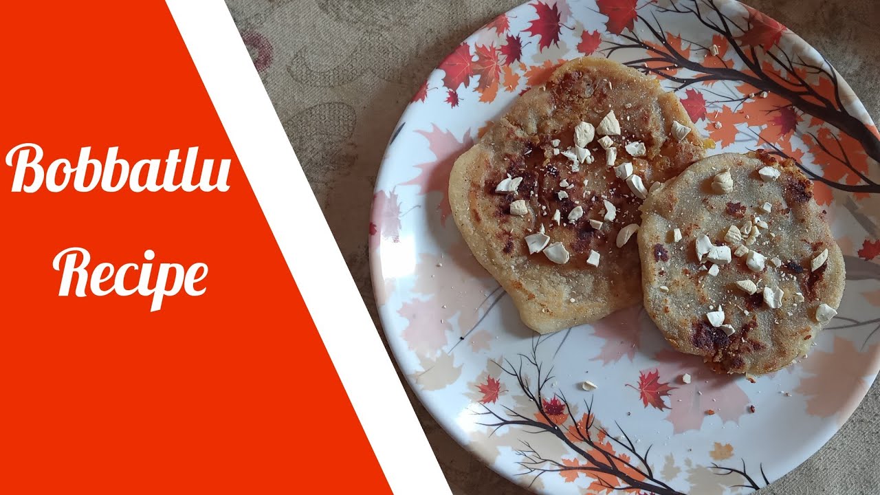 Bobbatlu recipe| Kushi Foods|