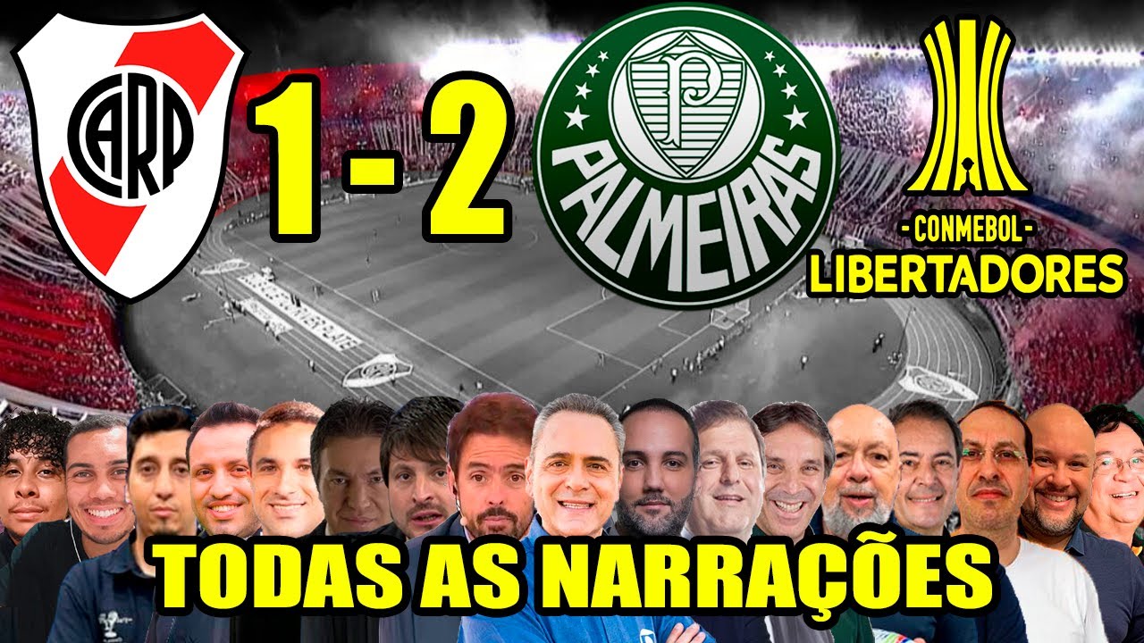 Todas as narrações - River Plate 1 x 2 Palmeiras | Libertadores 2025