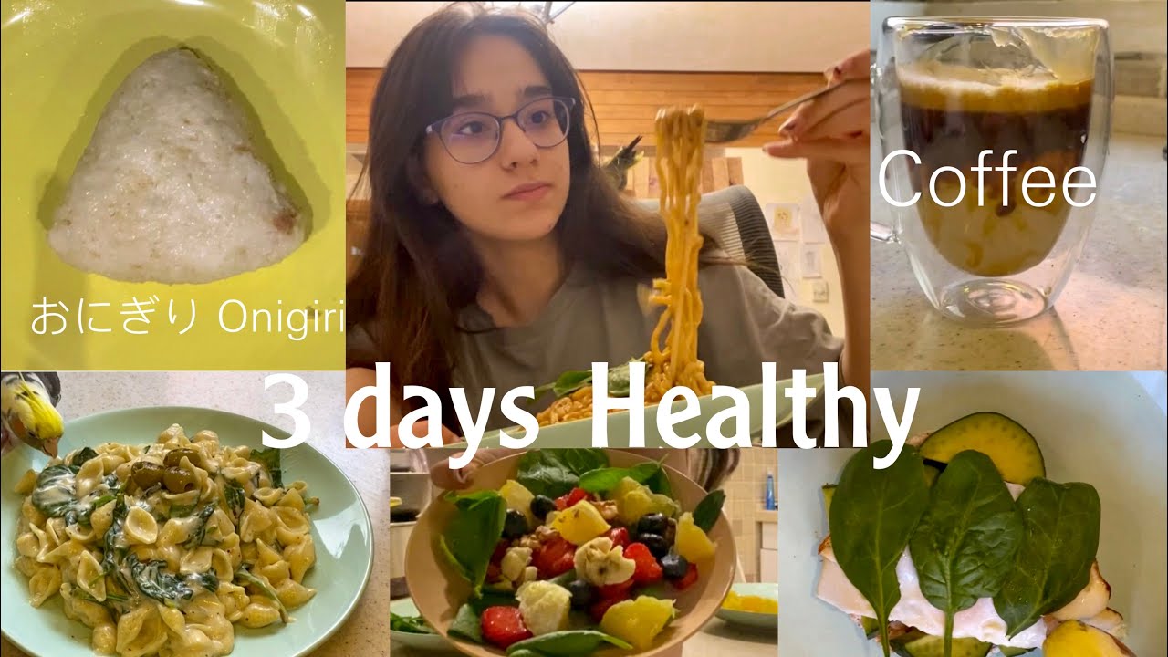 What I eat in 3 days 🍜سه روز کامل غذای سالم خوردن