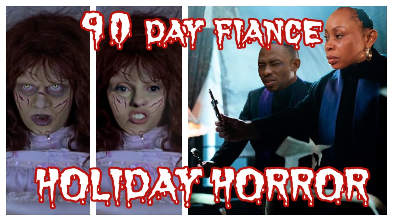 Rayne and Chidi's 90 Day Horror Show