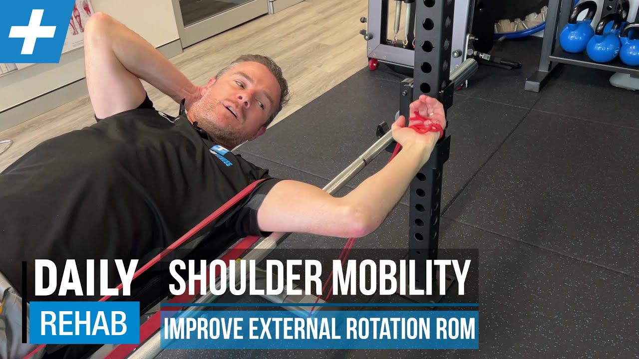 Shoulder Mobility: Improve Your External Rotation ROM | Tim Keeley | Physio REHAB
