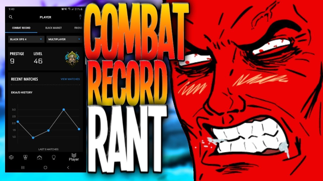 Black Ops 4 Combat Record Rant