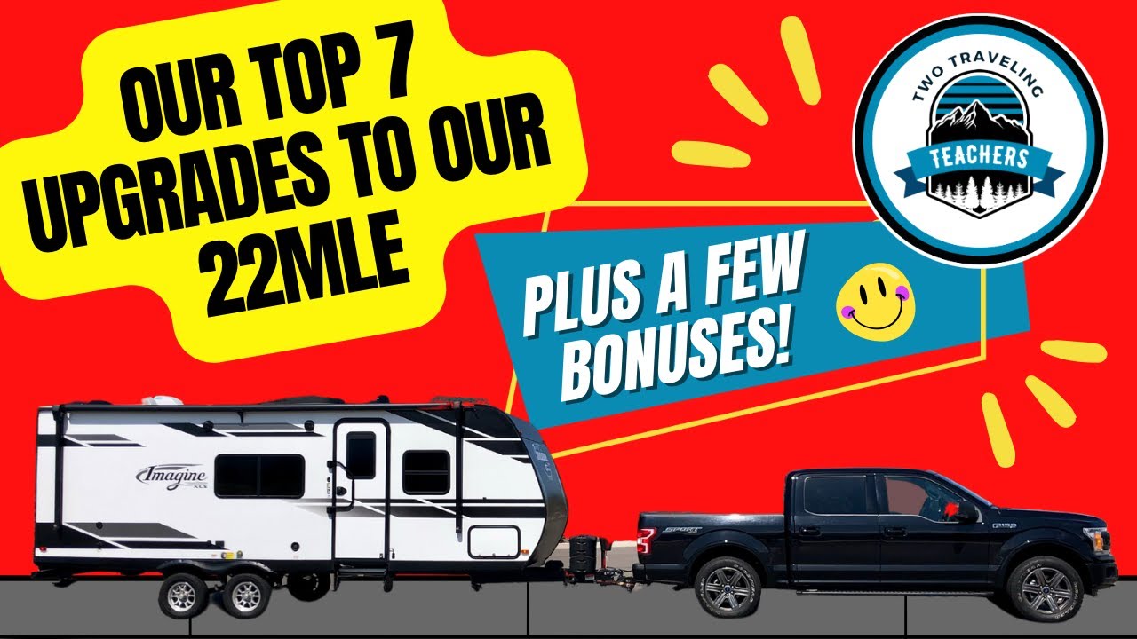 Our 7 Favorite RV Upgrades for Our 22MLE
