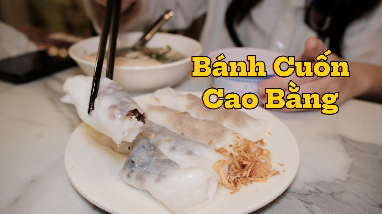 Bánh Cuốn Cao Bằng | Gấu Mèo Ở Sài Gòn