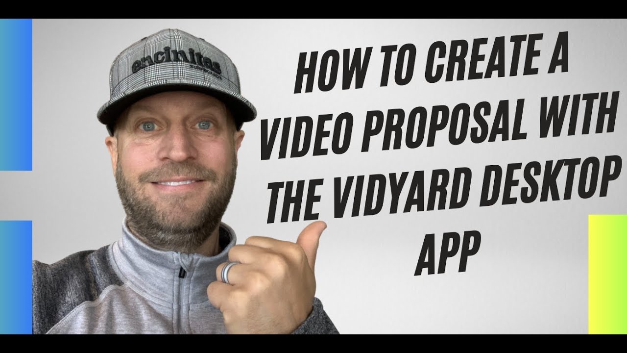 How to Create a Video Proposal on the Vidyard Desktop App