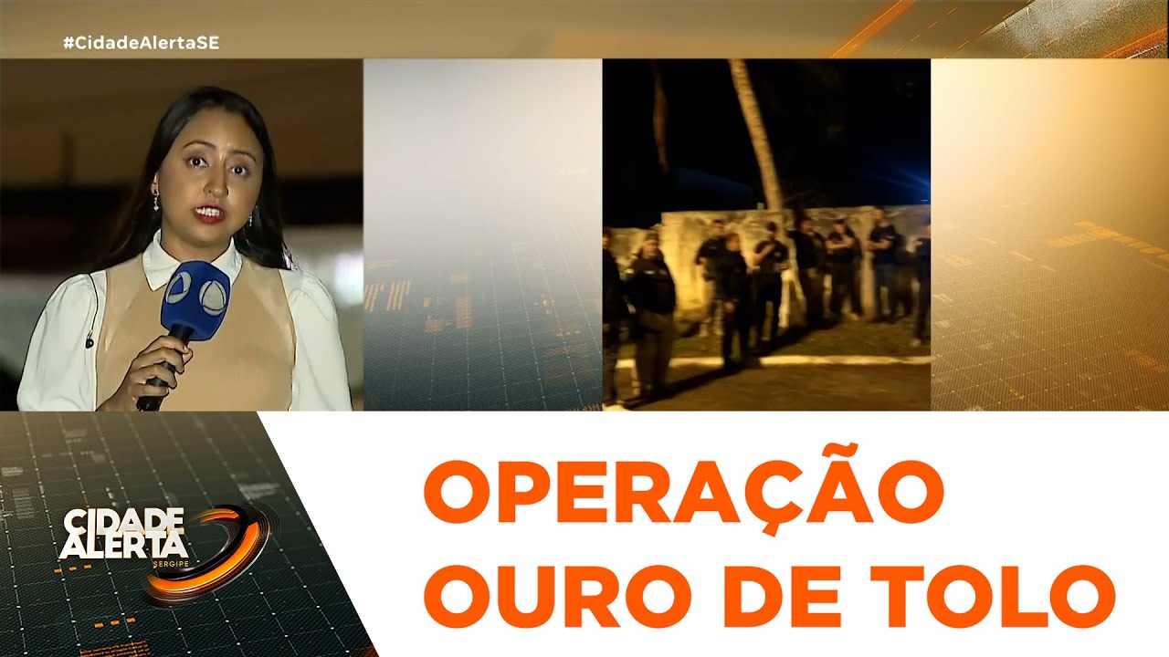 Operação Ouro de Tolo; Operação desarticula associação criminosa e cumpre mandados - CA