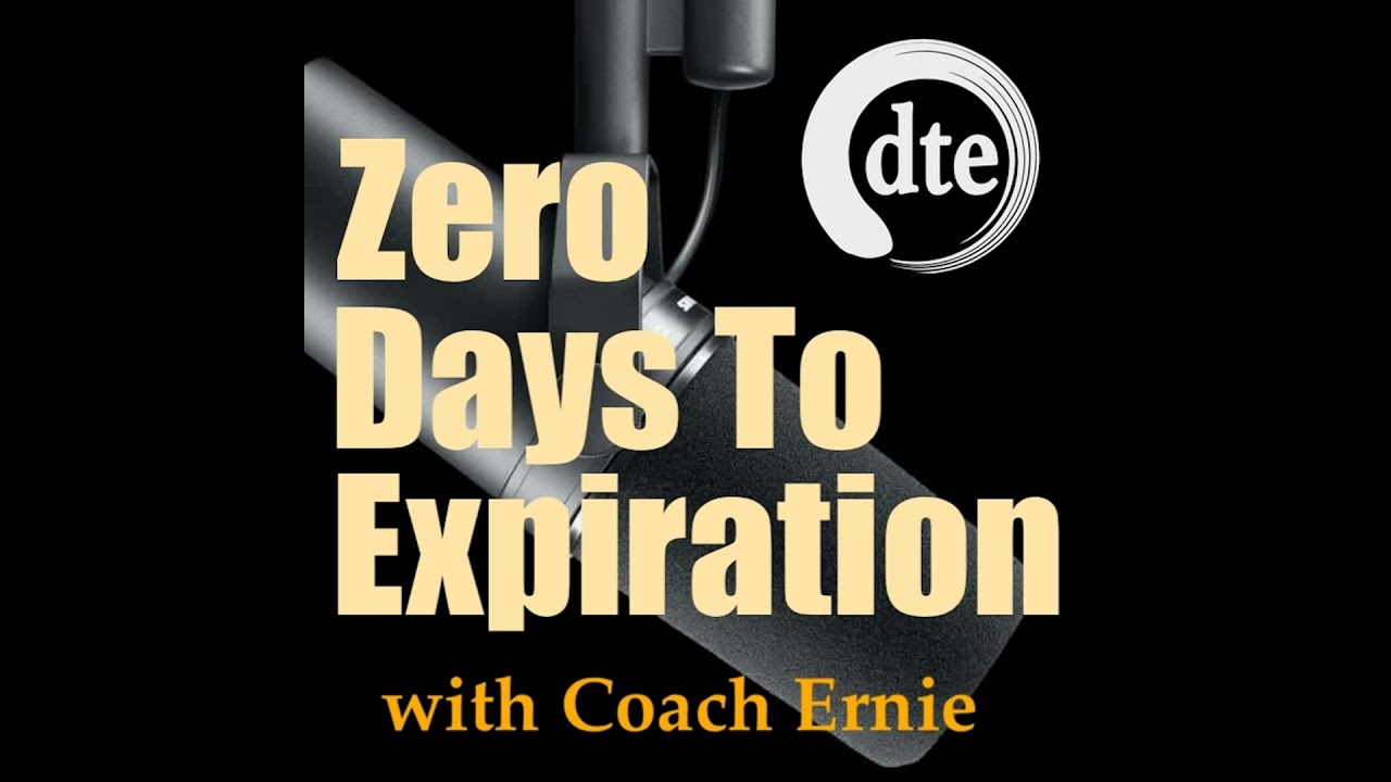0DTE - Small Risk, Big Reward with Coach Ernie