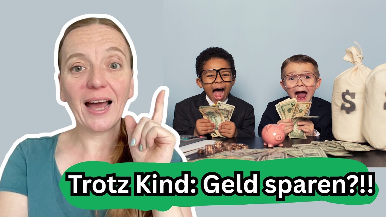 💸 10 Spartipps f&uuml;r Familien &ndash; So bleibst du, trotz Kind, unter Budget 💡