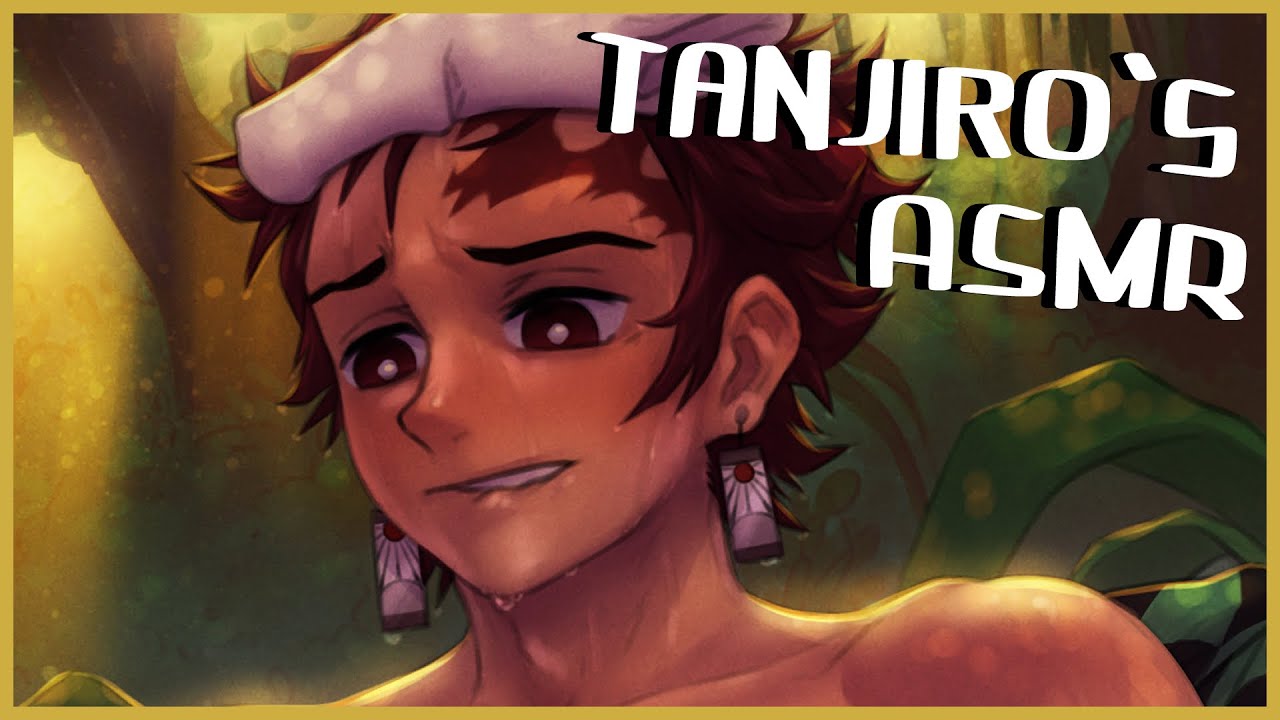 [Demon Slayer] Tanjiro is Drawn to You...ASMR