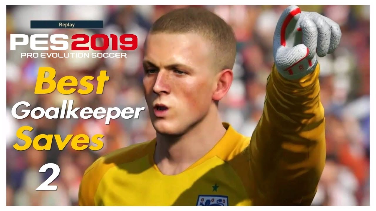 Pes 2019 - Best Goalkeeper Saves #2 -HD - PS4