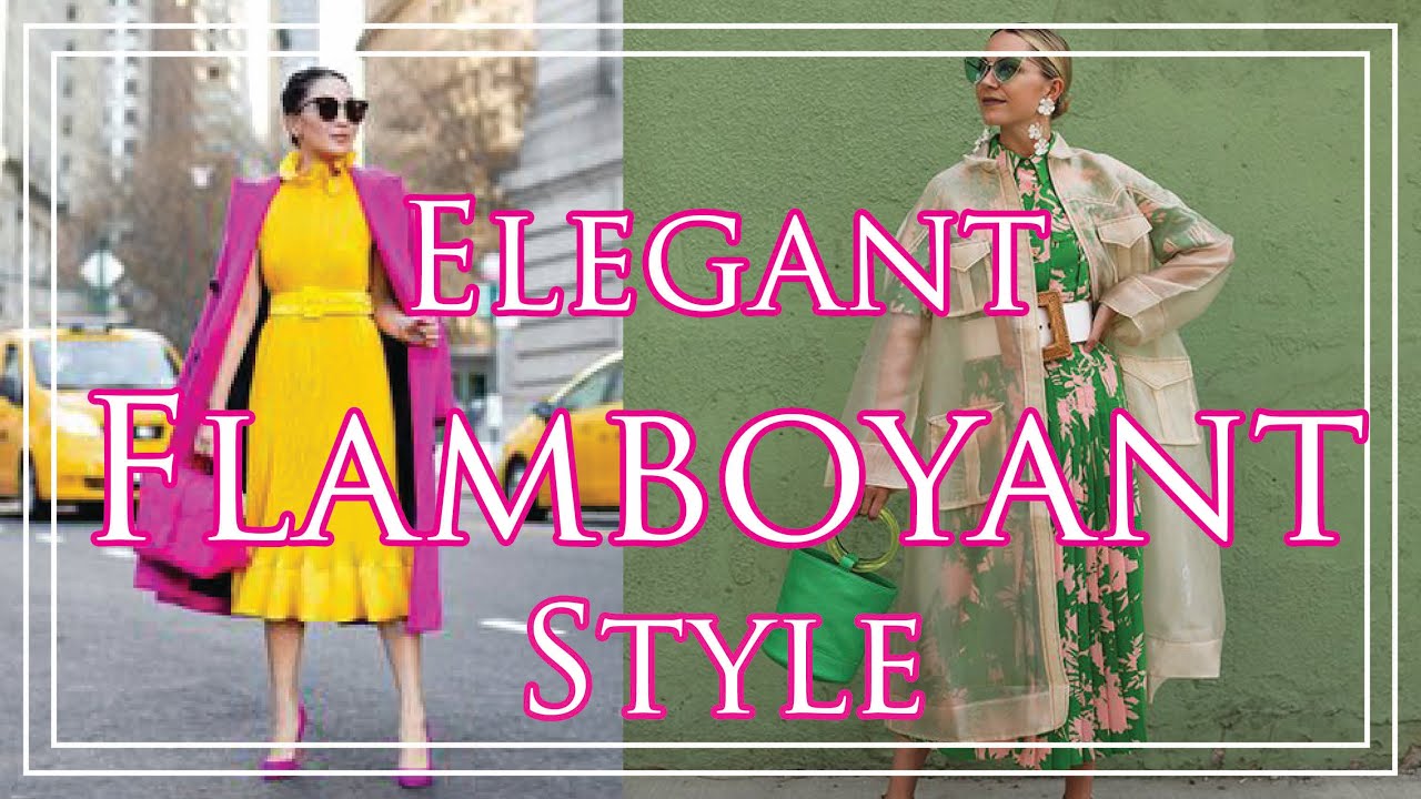 Elegant Flamboyant  Style