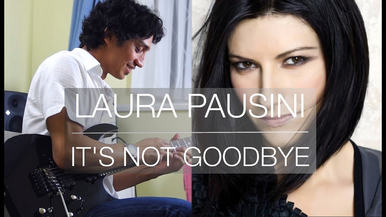 Laura Pausini - It's Not a Goodbye  Cover By Henrique Barros jr.