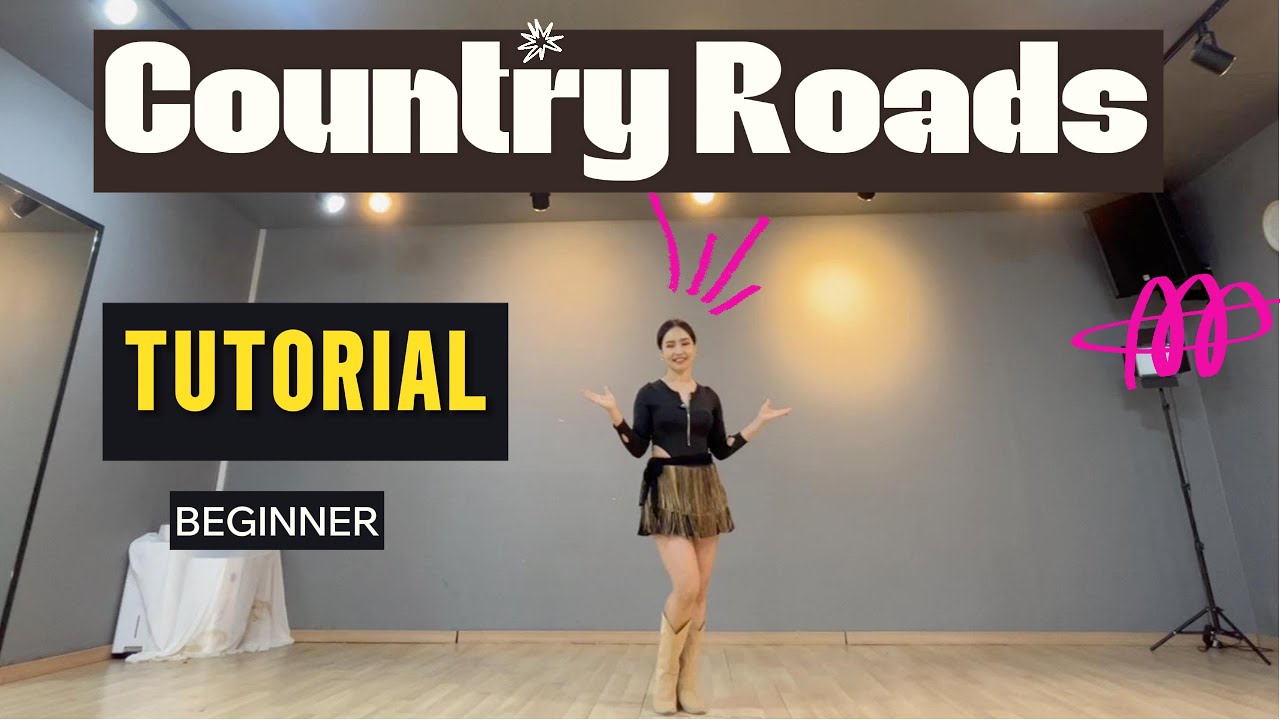 Country Roads Linedance/ Tutorial /Beginner/Choreo: Heejin Kim 외