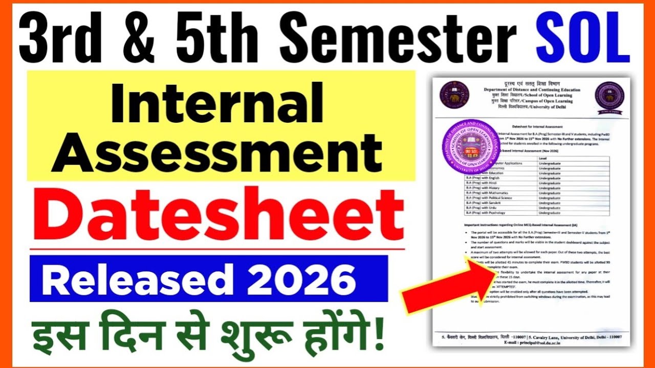 DU SOL 3rd / 5th Semester Internal Assessment Datesheet Release 2026 | SOL Internal Assessment 2026