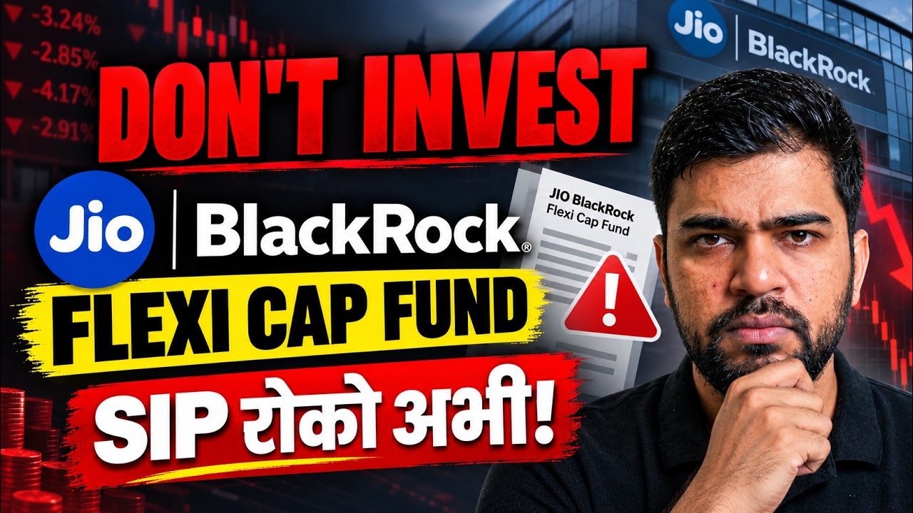 Jio Blackrock Flexi Cap Fund 2026 | Stop your SIP now?