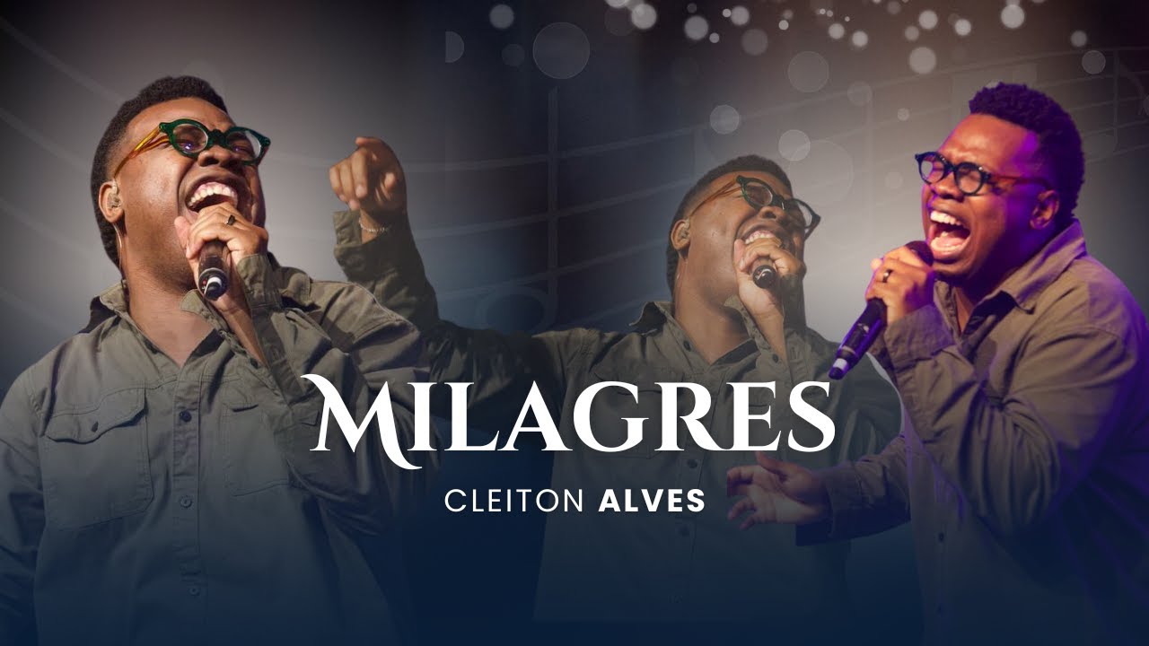 CLEITON ALVES -MILAGRES ( Natal - Nova Igreja)