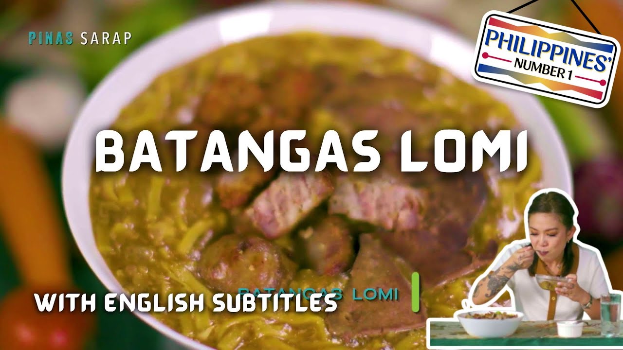 Classic Batangas dishes with Gladys Reyes (with English subs) | Philippines’ Number 1