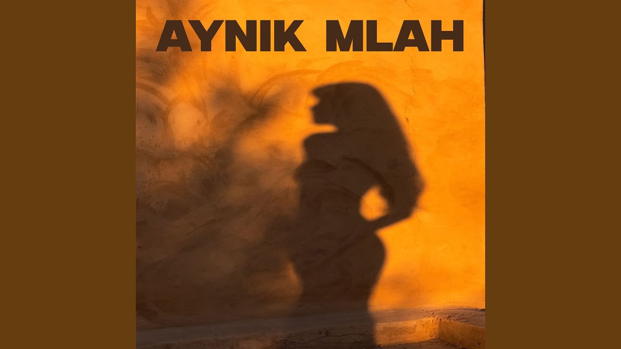 Aynik Mlah (Live)