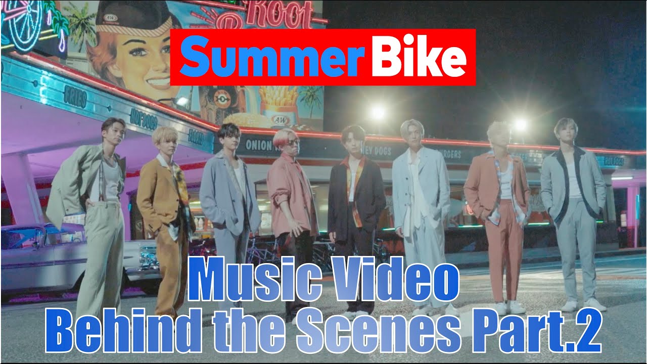【Behind the Scenes Part.2】Summer Bike / FANTASTICS