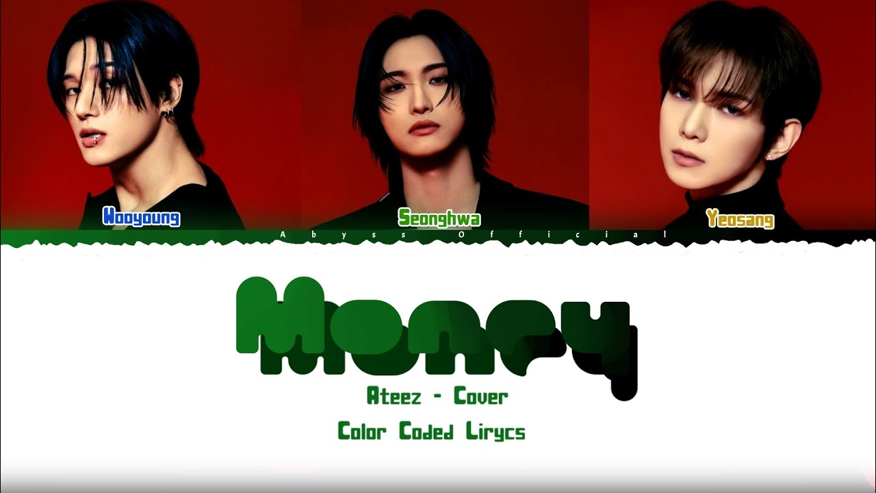 Ateez 'Money' (Lisa) cover [Color Coded Lirycs]