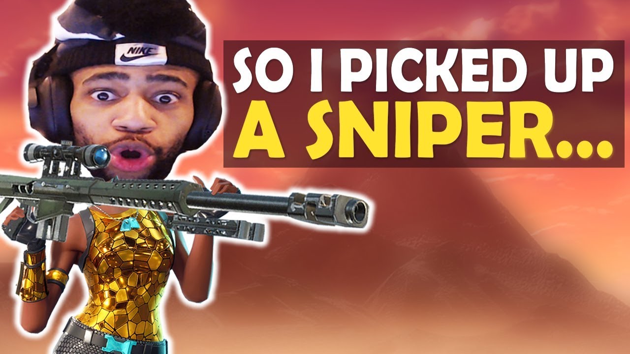 SO I PICKED UP A SNIPER...
