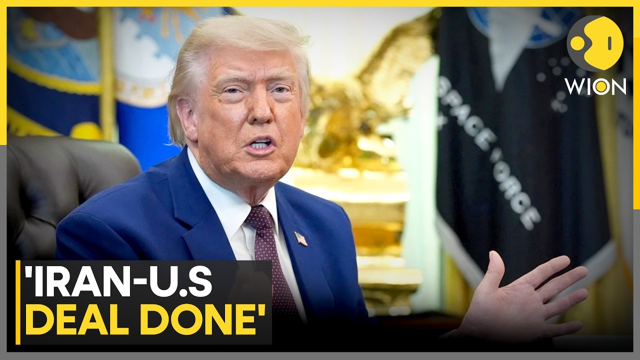 US-Iran Peace Deal | Trump: Iran Has Agreed Not To Pursue Nuclear Weapons | WION News