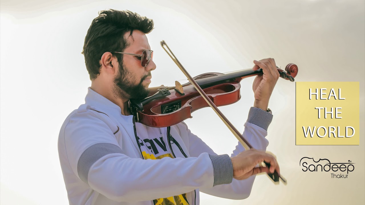 Heal The World - Sandeep Thakur | Michael Jackson | Violin Cover | Instrumental
