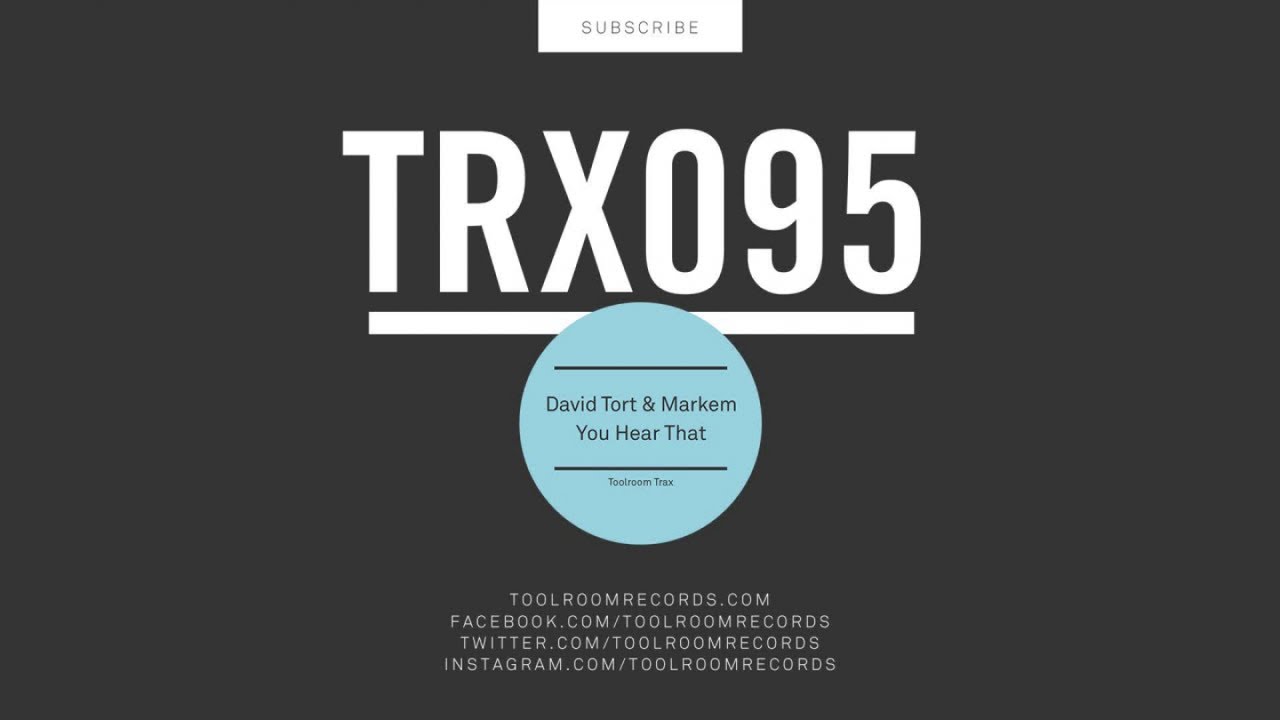 David Tort & Markem - You Hear That (Original Mix)