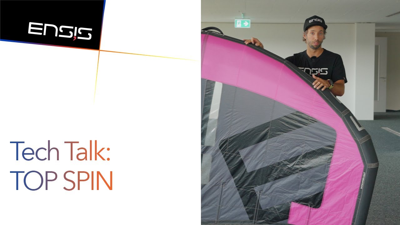 Tech Talk: ENSIS TOP SPIN
