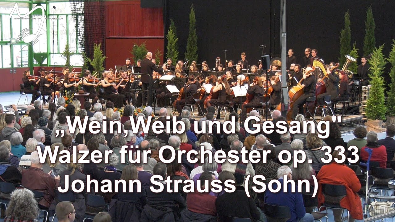 Wein, Weib und Gesang - Jugend-Sinfonieorchester Neckarsulm