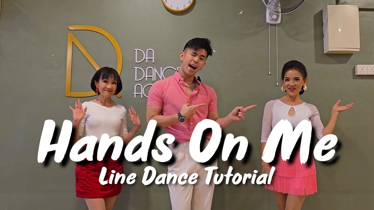 【Line Dance Tutorial】Hands On Me