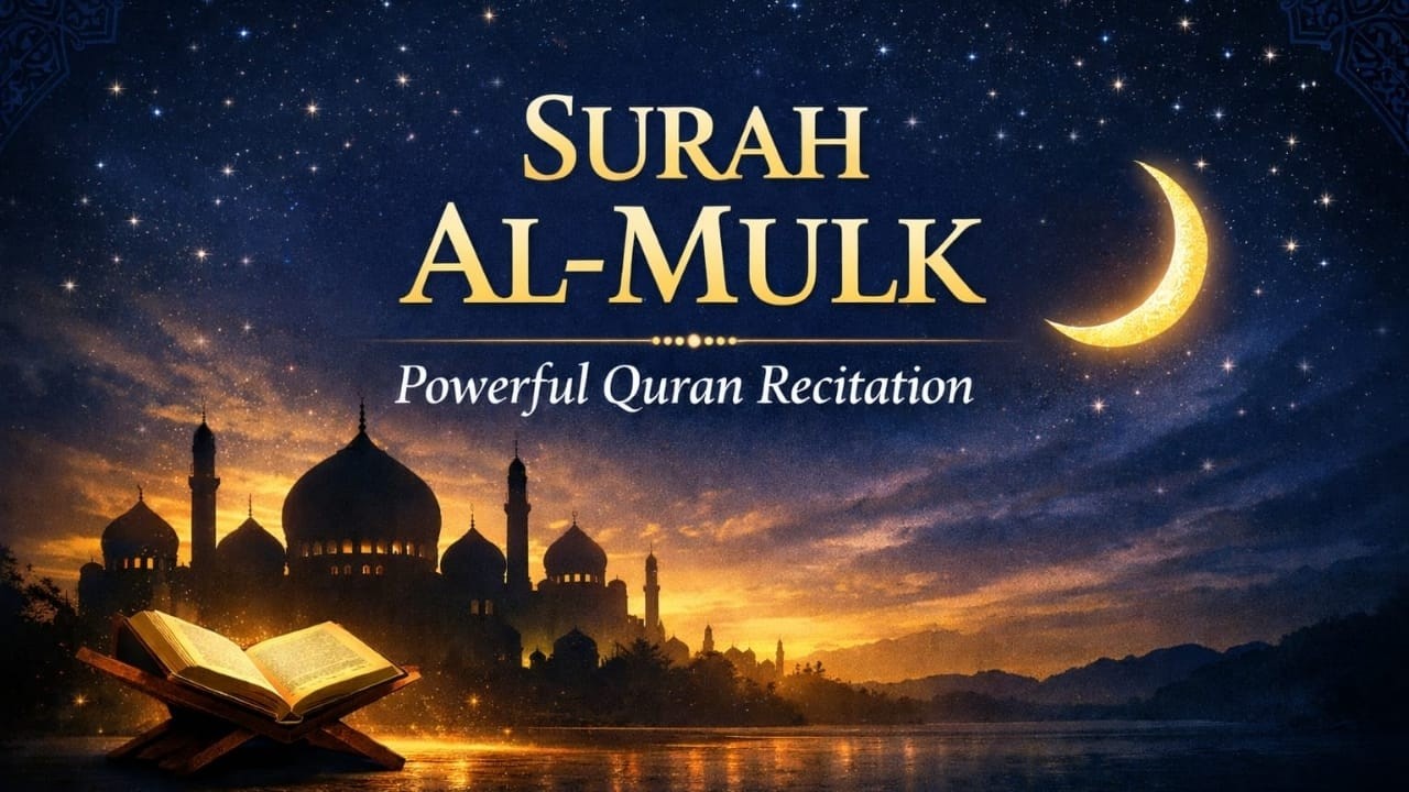 POWERFUL Surah Al-mulk | Deep Peace & Calm | Qur’an recitation