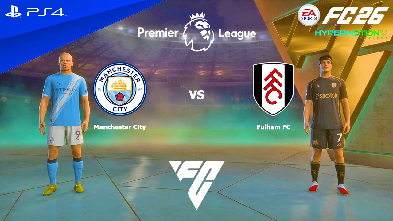 FC 26 PS4 - Манчестер Сити против Фулхэма | Премьер-лига 25/26
